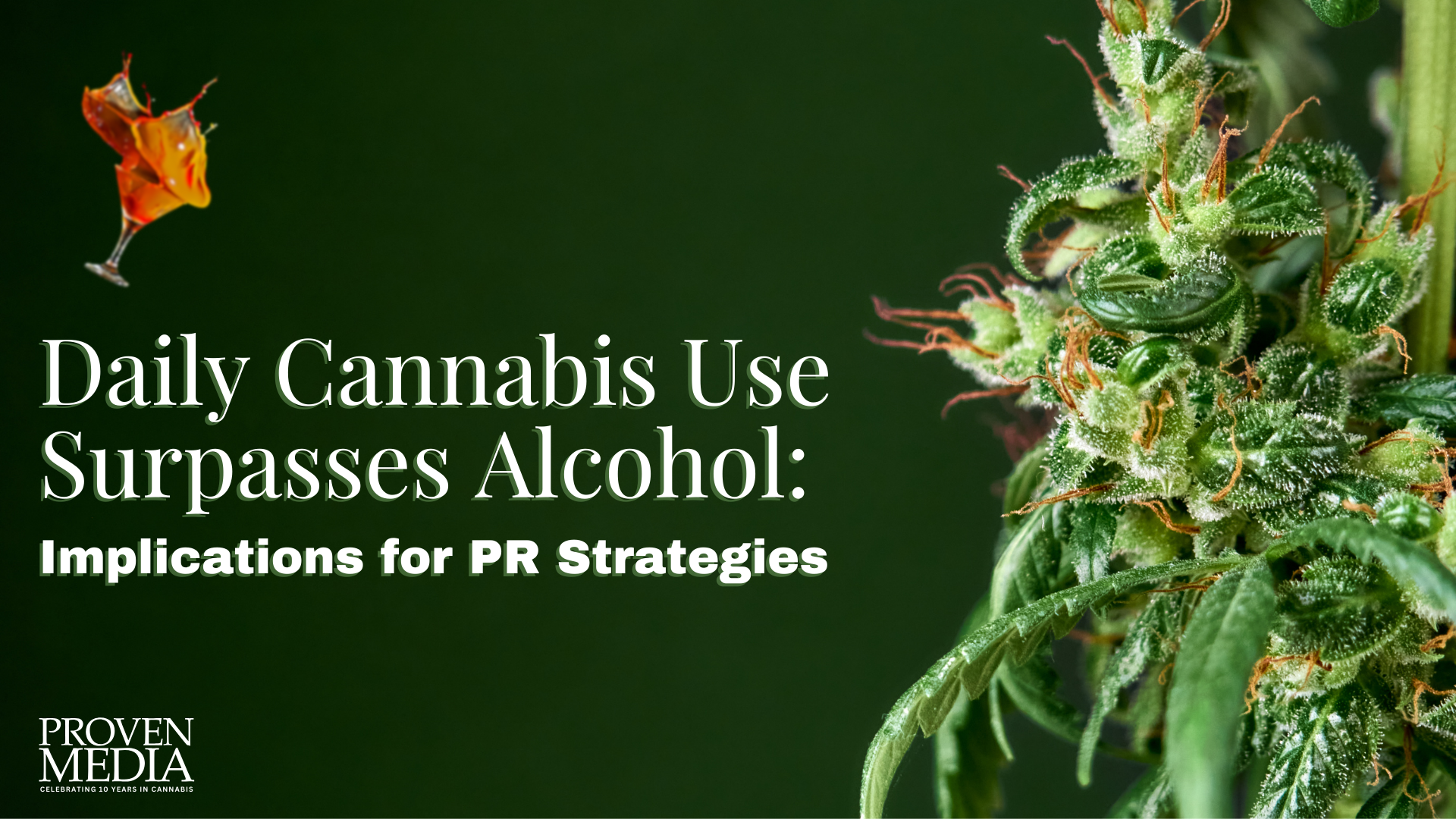 cannabis marketing and PR strategies for shifting cannabis use